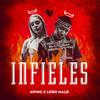 Infieles - Lobo Malo&A-WING