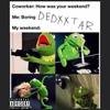 im not better (Explicit) - DEDXXTAR
