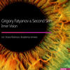 Inner Vision (Shane Robinson Remix) - Grigory Fatyanov&Second Skin&Shane Robinson