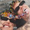 Don't stop (feat. Jaysix) (Explicit) - SKIPP&Jaysix