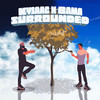 Surrounded (Explicit) - Kysaac&Bama