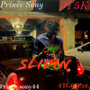 Slidin (Explicit) - JT5K&Prince Sony