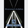 Not Rush (Original Mix) - Khrononaut's&Kmilo Sanclemente