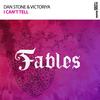 I Can't Tell (Original Mix) - Dan Stone&Victoriya