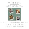 Finest Days (Soul Method Remix) - Virtue&Impact MC&Soul Method