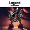 So Much More (Original Mix) - Lagant