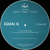 X Form (Laurent Maldo feat. Mike Anderson Remix) - Squal G&Laurent Maldo&Mike Anderson