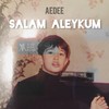 Salam Aleykum - Aedee