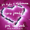 Coco Jamboo (Mr Melo Latino Remix) - Sir Duke&Alphaman&Rumpunch