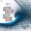 Deep Side (Anthony K. Astral Remix) - Antonio Ocasio