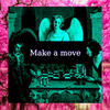 Make a Move (Explicit) - Spooky the LightGod