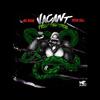 Vacant (Explicit) - Big Snake