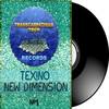 New Dimension (Original Mix) - Tex!No