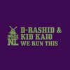 We Run This - D-Rashid&Kid Kaio