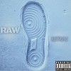 Raw(Freestyle) (Explicit) - Retrac