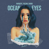 Ocean Eyes - Narvent&PACANI&DAMIU&Arron Carl Davey&Billie Eilish o'connell&Finneas Baird o'connell