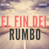 El Fin del Rumbo - Rafa Pons&Conchita