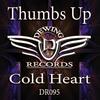 Cold Heart (Kozzoa Remix) - Thumbs Up