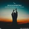 Expectations(feat. Pane) - Ozlig&Dvoretsky&Pane