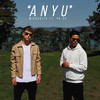 Anyu (feat. YA OU) - Miskovits&YA OU