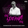 Vem sentando Vem ( Remix |Explicit) - DJ DUARTE&MC 2Jhow&MC GW