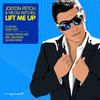 Lift Me Up (Eric Jadi Mix) - Jolyon Petch&Nicole Mitchell