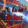 Mo Chave Mo Brek (Explicit) - MC Luan da ZL&MC Kel SP&MC Carpanezzi&Dj Rf3