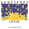 Lovin - Sunstreet