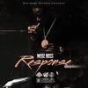 Response (feat. Medz Boss) (Explicit) - West Bank Records&Medz Boss