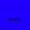 Shine (Explicit) - Reemo&DanDue&Autoo