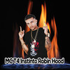 Instinto Robin Hood - Mc T4