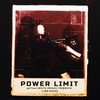 POWER LIMIT (Explicit) - gef7est&WH!TE PR!NCE&TEENWXVE&LIBM&RaskE