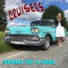 Story of a girl - The Cruisers