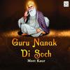 Guru Nanak Di Soch - Meet Kaur