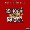 SIcré Kon Miel (feat. Luky & Nils) (Explicit) - 1t1&Luky&Nils