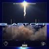 Blast Off (Explicit) - Smokey J&Db33