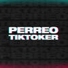 Perreo Tiktoker (Explicit) - Luty DJ&Topo DJ