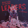 Leaders feat. Alborosie - Black Tiger Sex Machine&Alborosie