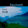 Raumzeit - Bert Hold