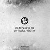 My House - Klaus Keller