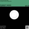 Extra Bag (Original Mix) - Forest Weed