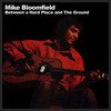 Wee Wee Hours - Mike Bloomfield