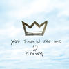 You Should See Me in a Crown - Barakounta&Billie Eilish o'connell&Finneas Baird o'connell