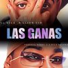 LAS GANAS (feat. LLIAN CID) - El Kila&LLIAN CID