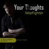 Your Thoughts (Original Mix) - Nitefighter