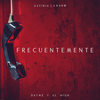 Frecuentemente - Dayme y El High&Gaviria&Amaro