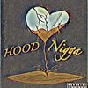 Hood Nigga(feat. Baylee Jai) (Explicit) - MBT&Baylee Jai