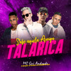 Sabe Aquela Amiga Talarica(feat. MC Gui Andrade) - JC NO BEAT&Dj Tn Beat&DJ Lezinho No Beat