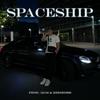 Spaceship (Explicit) - Yung $hattered