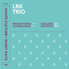 Broken Tango - LRK Trio&Evgeny Lebedev